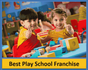 Best Play School Franchise in India