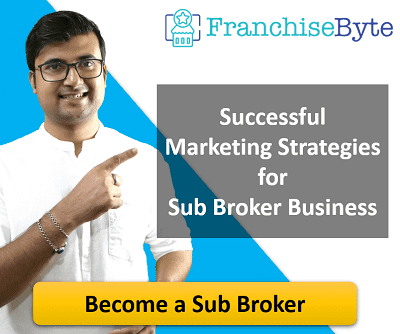 Successful Marketing Strategies to Grow your Stock Broker Franchise Business